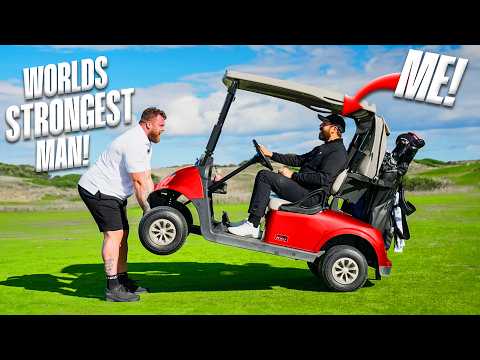 I play golf with the World's STRONGEST man!