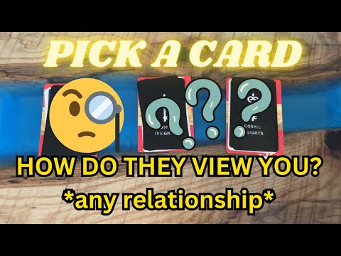 🤔 HOW DO THEY VIEW YOU *any relationship* PICK A CARD TAROT READING