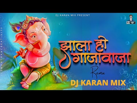 Zala ho Gajavaja - Dj Karan Mix (Bambaiya style) | Ganpati Dj Song 2021