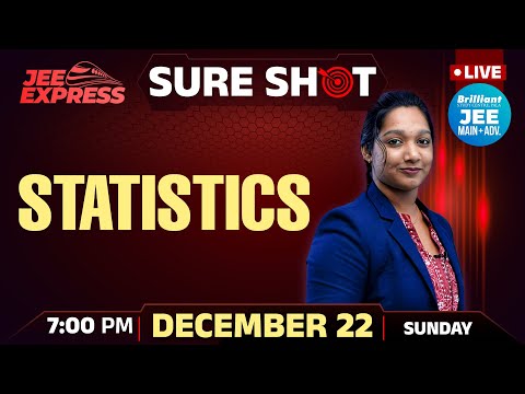 JEE EXPRESS | SURE SHOT | Statistics | PYQ JEE Main | 22 December 2024