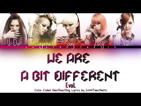 EvoL (이블) - We Are A Bit Different (우린 좀 달라) Color Coded Han/Rom/Eng Lyrics