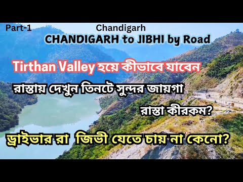 Chandigarh to Jibhi.Chandigarh to Jibhi by road.Chandigarh to Jibhi road journey.Chandigarh to Jibhi