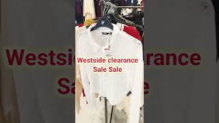 WESTSIDE Clearance SALE #shopping #clearencesale #sale #trend #shorts #viralshort