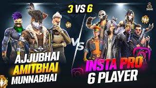 INSTA 6 PRO BAAP PLAYERS VS AJJUBHAI AMITBHAI AND MUNNABHAI BEST CS FF GAMEPLAY | GARENA FREE FIRE