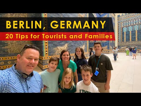 Berlin, Germany.  20 Tips for Tourists and Families.