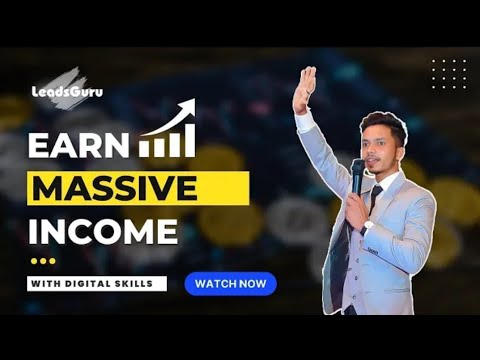 Earn Massive Income With Digital Skills || LeadsGuru || By Md Mazhar Hussein || 2023