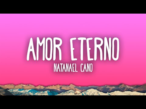 Natanael Cano - Amor Eterno