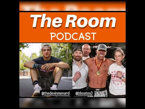 The Room Podcast - Welcomes Amateur MMA Fighters Brendon Boates & Devin Menard