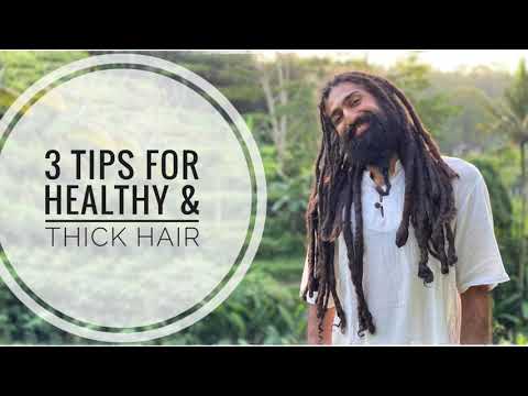 3 Tips for Healthy & Thick Hair