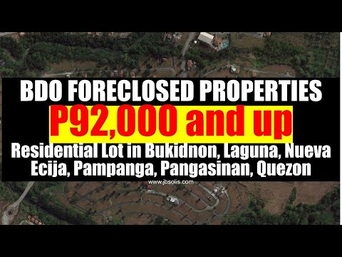 Residential Lot as Low as P92,000 (Bukidnon, Laguna, Nueva Ecija, Pampanga, Pangasinan, Quezon)