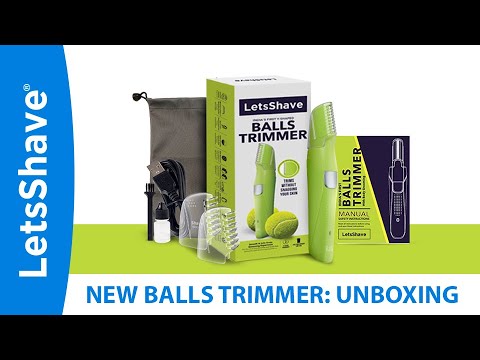 LetsShave Balls Trimmer Unboxing | Anti- snagging Technology | Safe trimming of men's private parts