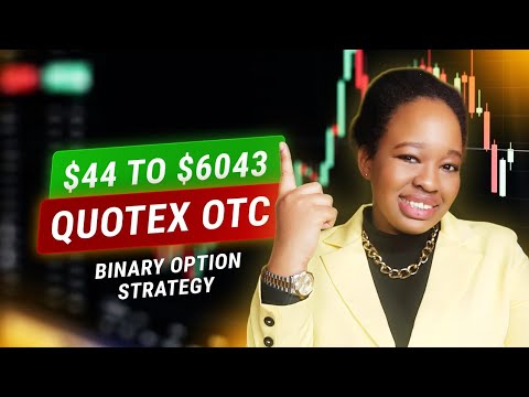 QUOTEX TRADING STRATEGY OTC | Strategy for beginners $44 to $6043