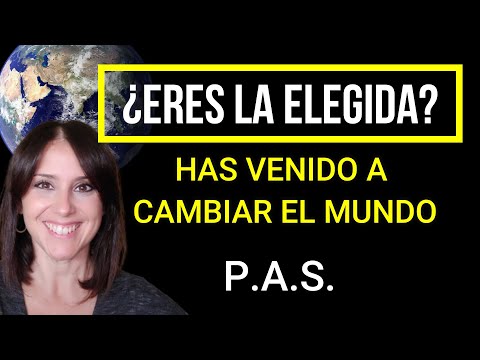 DONES de las Personas Altamente Sensibles (P.A.S.) ¿Has venido a cambiar el MUNDO? #PAS #Sensibles