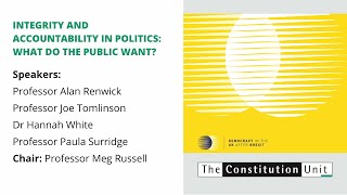 Integrity and Accountability in Politics: What Do the Public Want?