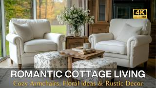 Romantic Shabby Chic Cottage Living with Upholstered Armchairs, Floral Ottomans & Rustic Decor Ideas