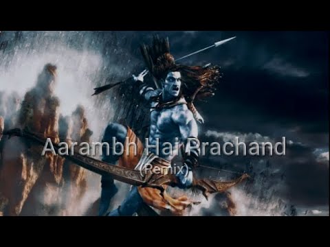 Aarambh Hai Prachand(Remix)🔥 Silent Soul