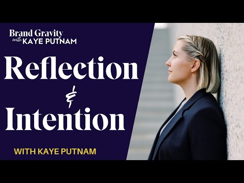 Year-end Reflections and Intentions for 2024 with Kaye Putnam