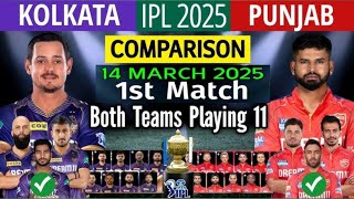 TATA IPL 2025 | PUNJAB vs KKR  1st match final playing 11 confirmed date 14 March 2025