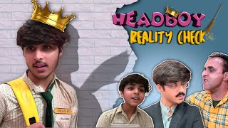 HEADBOY - REALITY CHECK | RAJ GROVER