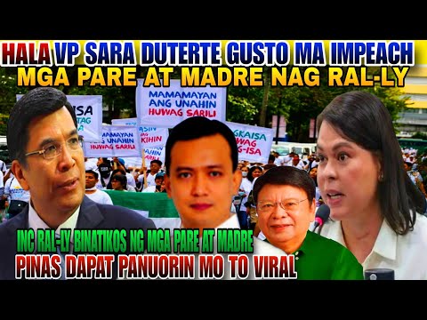 HALA MGA PINKLAWAN PARE AT MADRE NAG RAL-LY PARA SA IMPEACHMENT NI VP SARA DUTERTE