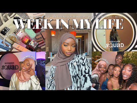 WEEK IN MY LIFE: Sephora Squad Brand Trip + My Friend Got Married! + 48 Hours In Miami + MORE!