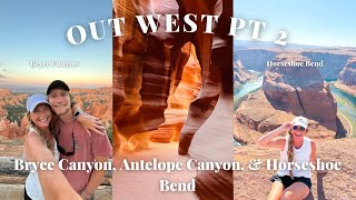 BRYCE CANYON, ANTELOPE CANYON, & HORSE SHOE BEND || Camper Van Trip, Hiking National Parks