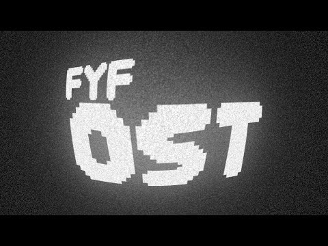 FYF OST: Intro is cool