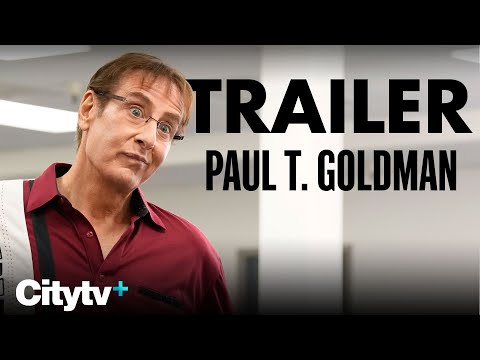 WATCH Paul T. Goldman on Citytv+ | New TV Shows 2023