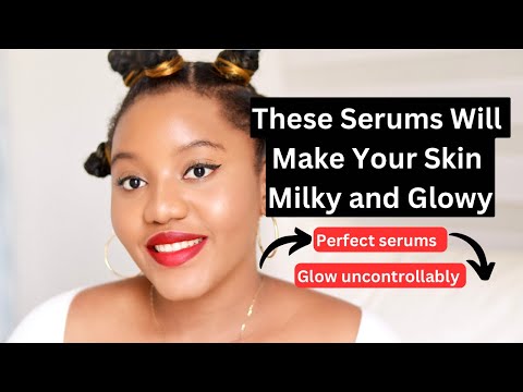 THESE GLOW SERUMS TRANSFORMED MY SKIN | GET A YOUTHFUL AND RADIANT SKIN. Practical tips