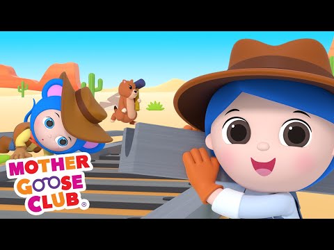 I've Been Working on the Railroad | Mother Goose Club Nursery Rhymes