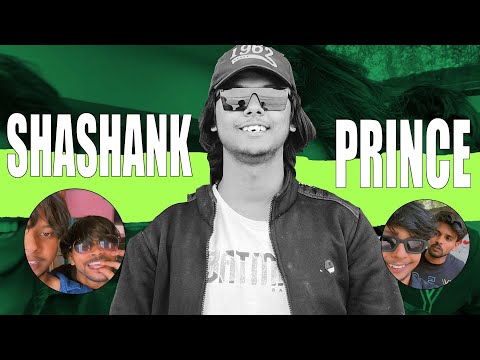 Shashank X Prince | Unique Shashank | Short Video Compilation