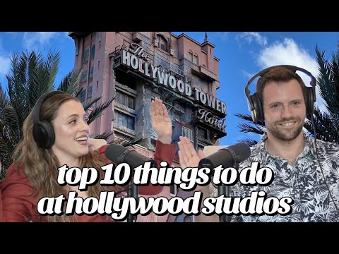 Top 10 Things To Do In Hollywood Studios - Disneyville Podcast Episode 3