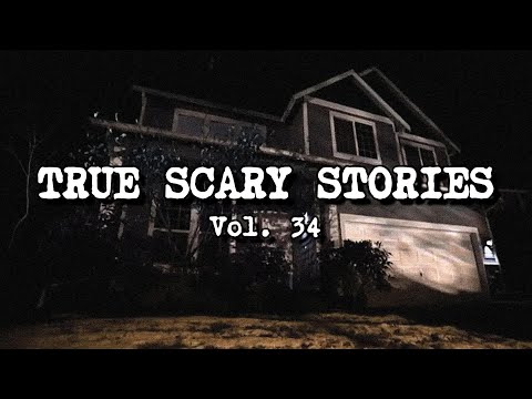 13 TRUE SCARY STORIES [Compilation Vol. 34]