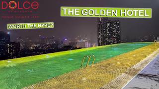 The GOLDEN Hotel | Dolce by Wyndham Hanoi Golden Lake Review