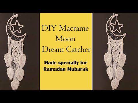 DIY How to make Macrame Moon Dream Catcher l l Macrame craft for Ramadan l l Wall Hanging ideas