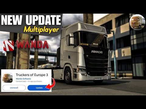 Truckers of Europe 3 New Update new feature multiplayer