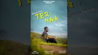 TERE NAAL || Official Motion Poster |  New Love song 2023 | Intense Anna | Naman Palria