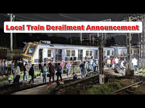 Local Train Derailment Announcement at Thane Railway Station