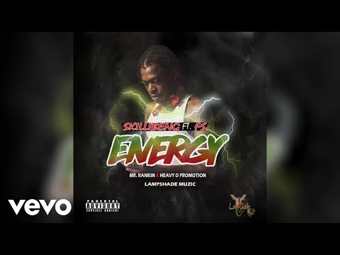 Skillibeng - Energy (Official Audio) feat. F.S.