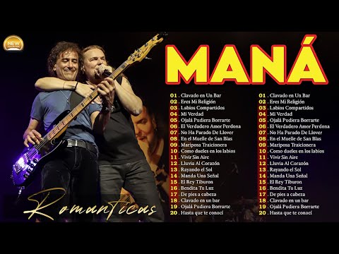 GRANDES ÉXITOS DE MANÁ ~ Mana Éxitos Mix 30 Super Éxitos Románticas Inolvidables ~ Éxitos Escuchados