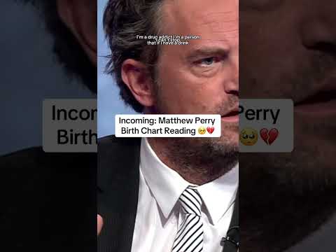 Matthew Perry Birth Chart Reading