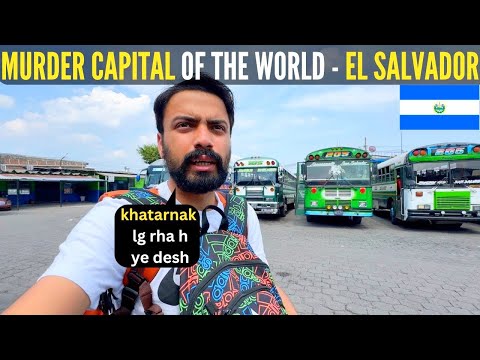 First Day in MURDER CAPITAL of WORLD ! El Salvador 🇸🇻