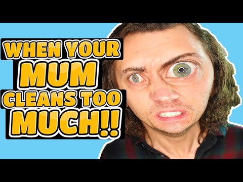 When Your Mum Moves Your Things!!