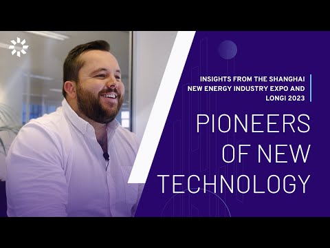 Pioneers of New Technology: Insights from SNEC and LONGi