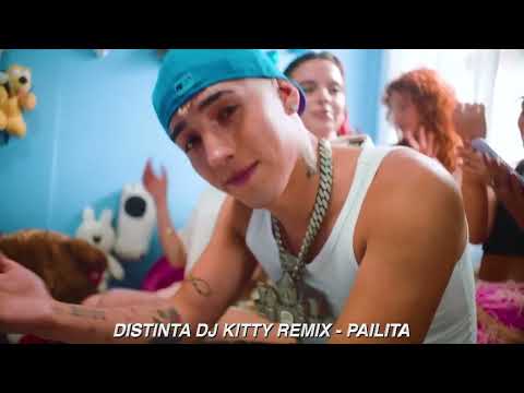 DISTINTA DJ KITTY REMIX - PAILITA