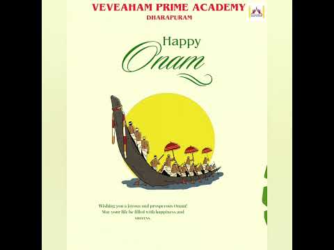 VEVEAHAM PRIME ACADEMY _ HAPPY ONAM