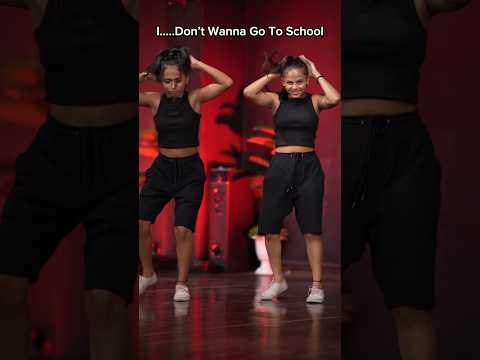 I Don’t Wanna Go To School 😍♥️ | #dance #abcddancefactory #trending #youtubeshorts #shorts