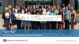 "I am NCI" 2015 Cancer Epidemiology Summer Interns