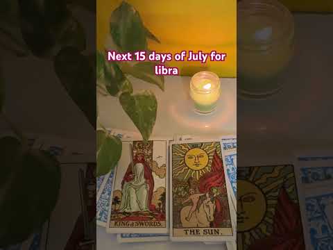 Next 15 days of July for libra #halfmonthlyguidance #chatwithyoursoul #libratarotreading