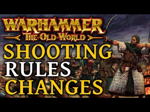 New Shooting Rules Revealed | Warhammer The Old World